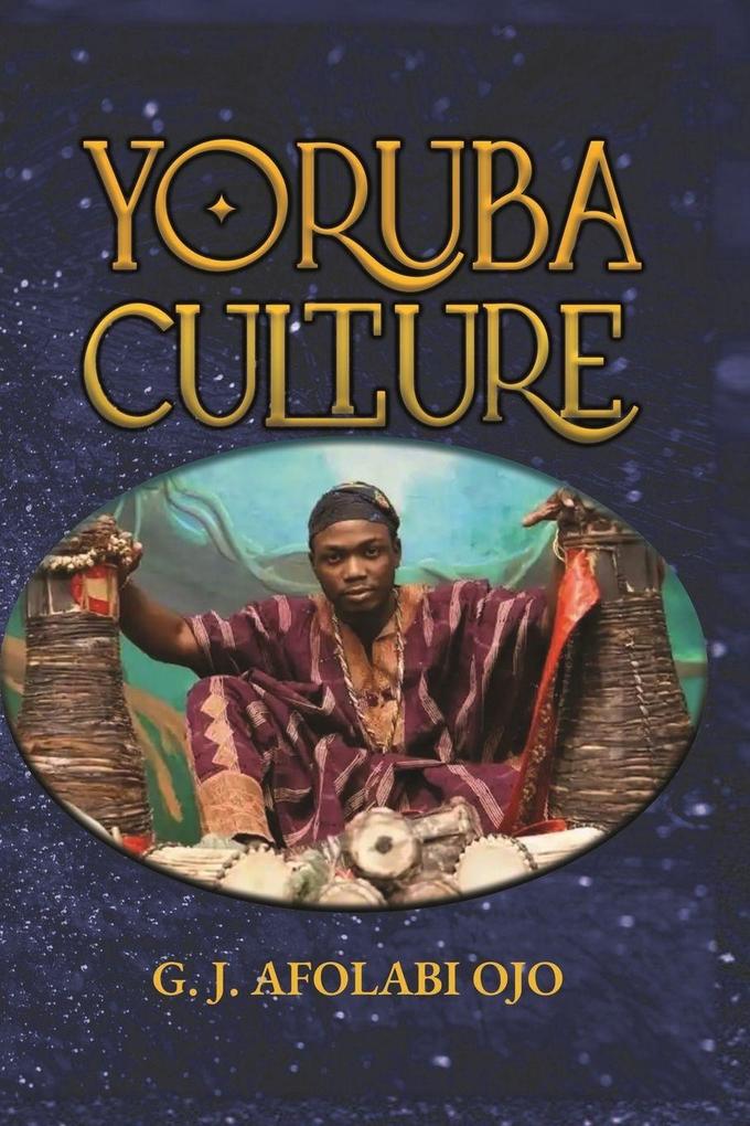 Yoruba Culture A Geographical Analysis