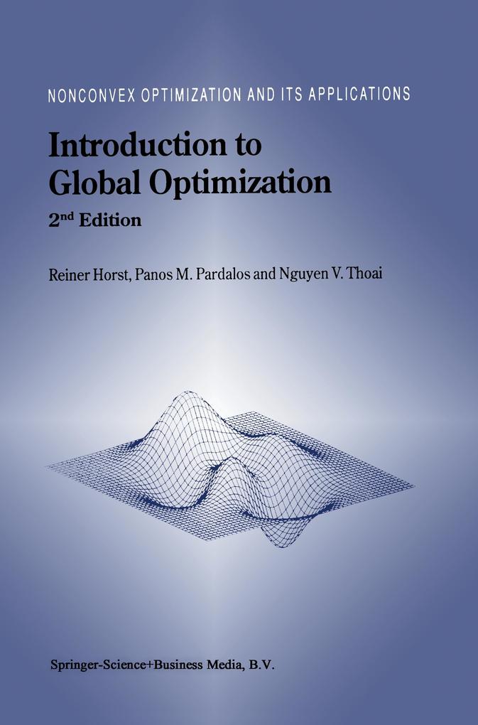 Introduction to Global Optimization - R. Horst/ Nguyen Van Thoai/ Panos M. Pardalos