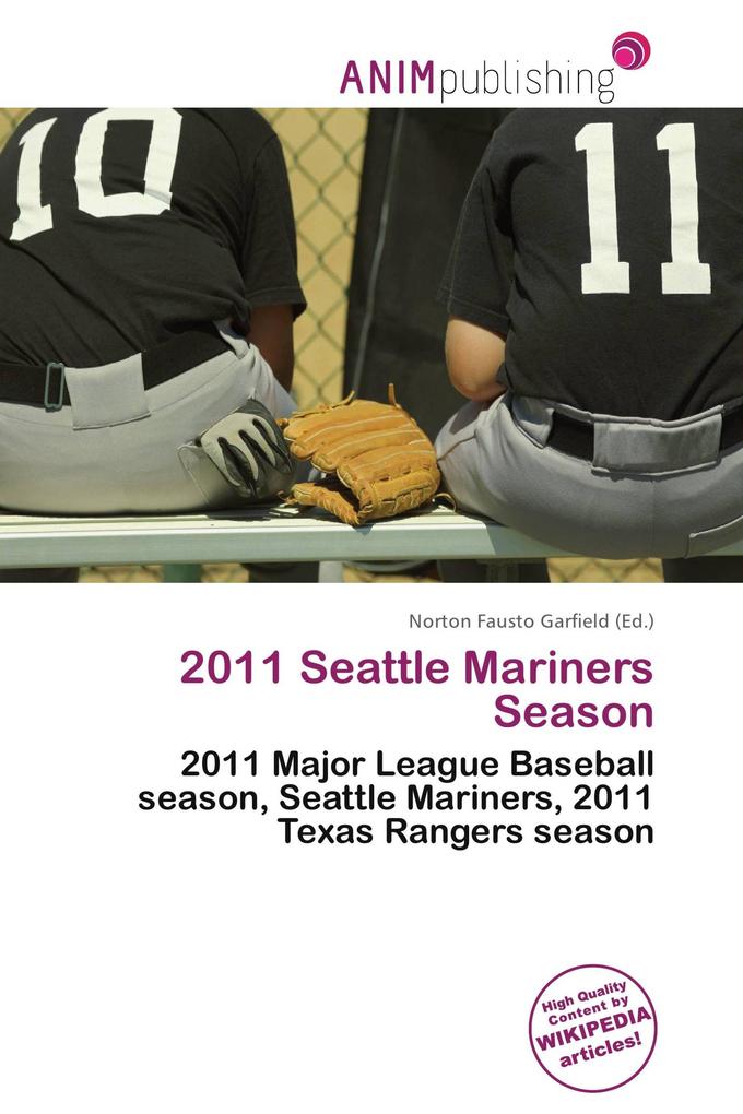 2011 Seattle Mariners Season