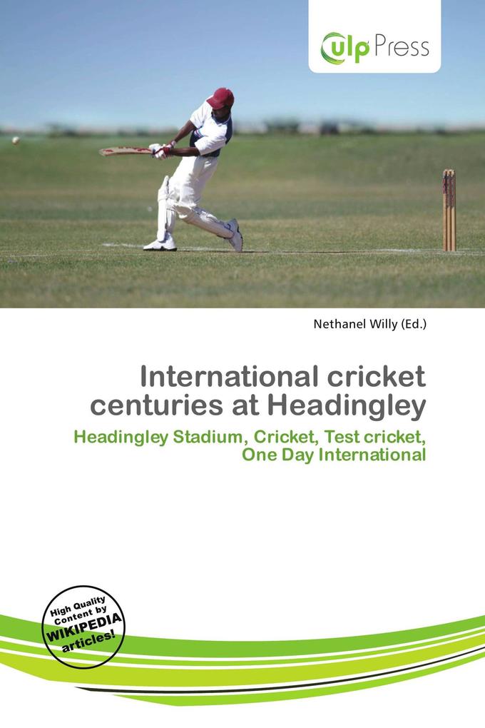International cricket centuries at Headingley