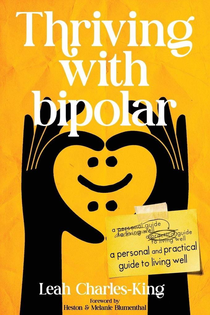 Thriving With bipolar