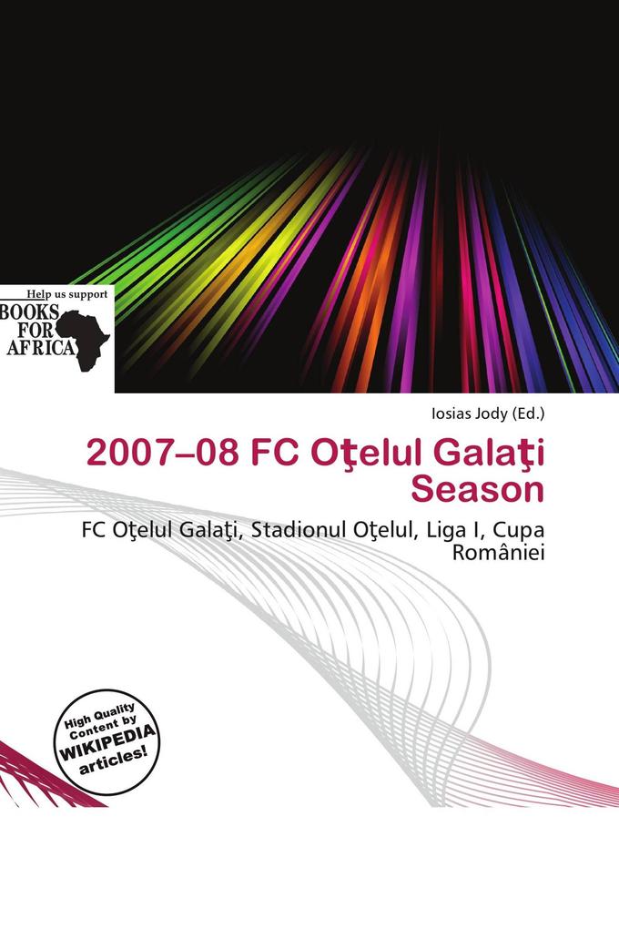 2007-08 FC Oelul Galai Season