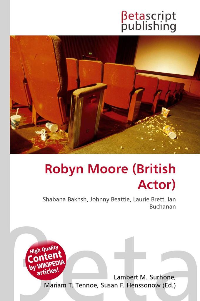Robyn Moore (British Actor)