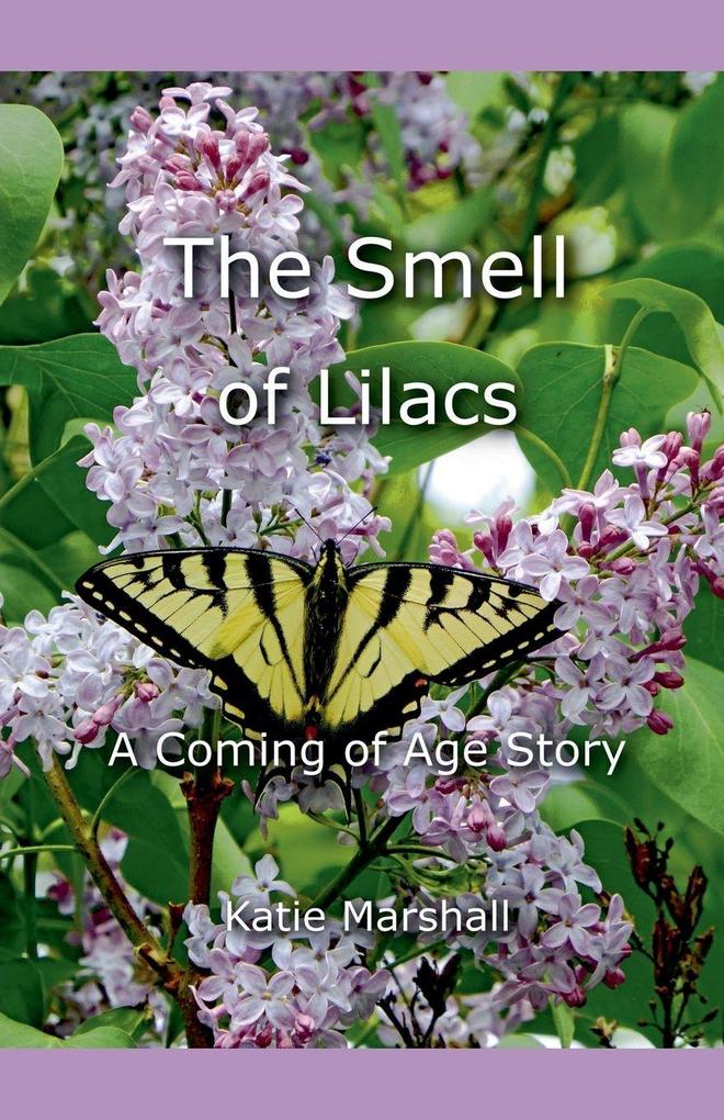 The Smell of Lilacs