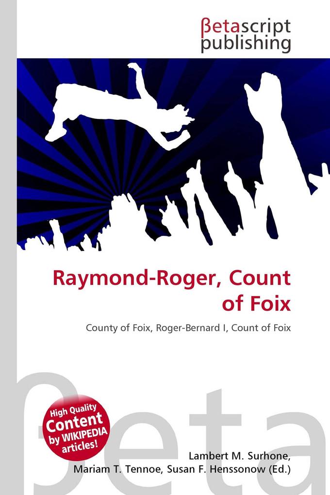 Raymond-Roger Count of Foix