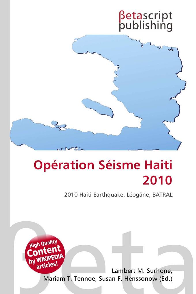 Opération Séisme Haiti 2010