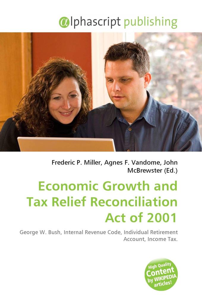 Economic Growth and Tax Relief Reconciliation Act of 2001