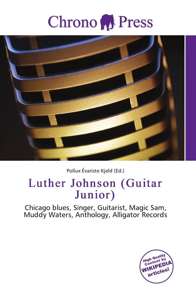Luther Johnson (Guitar Junior)