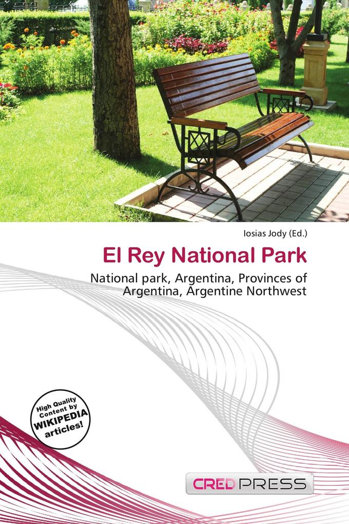 El Rey National Park