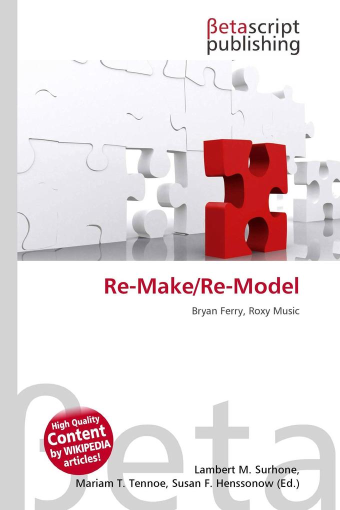Re-Make/Re-Model