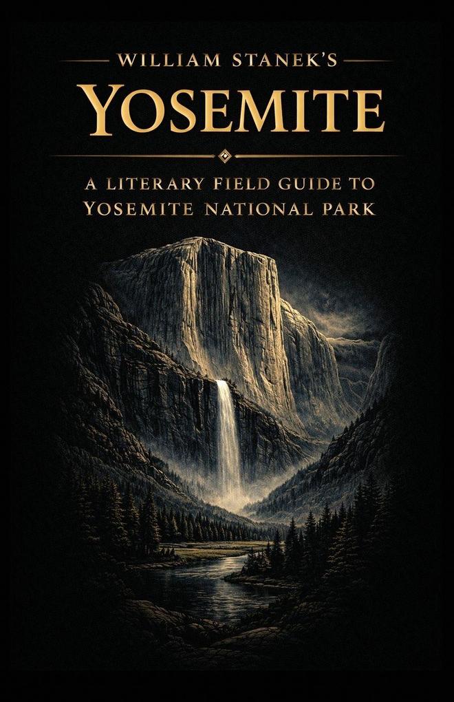 William Stanek's Yosemite