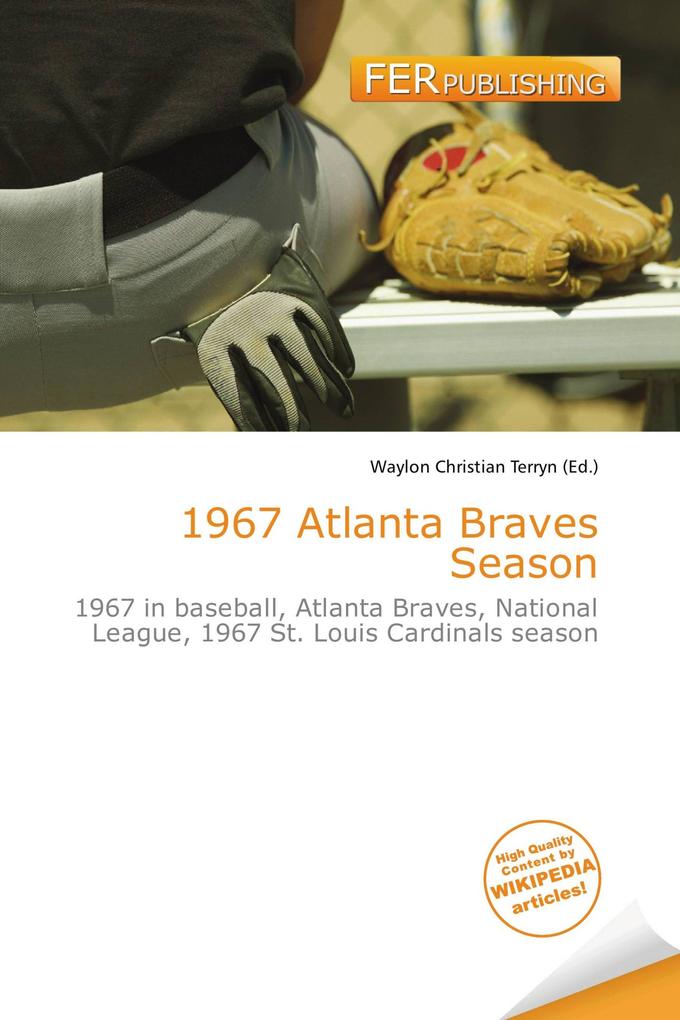 1967 Atlanta Braves Season