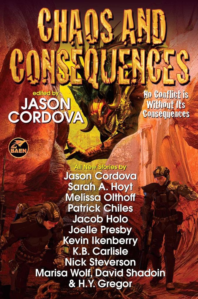 Chaos and Consequences