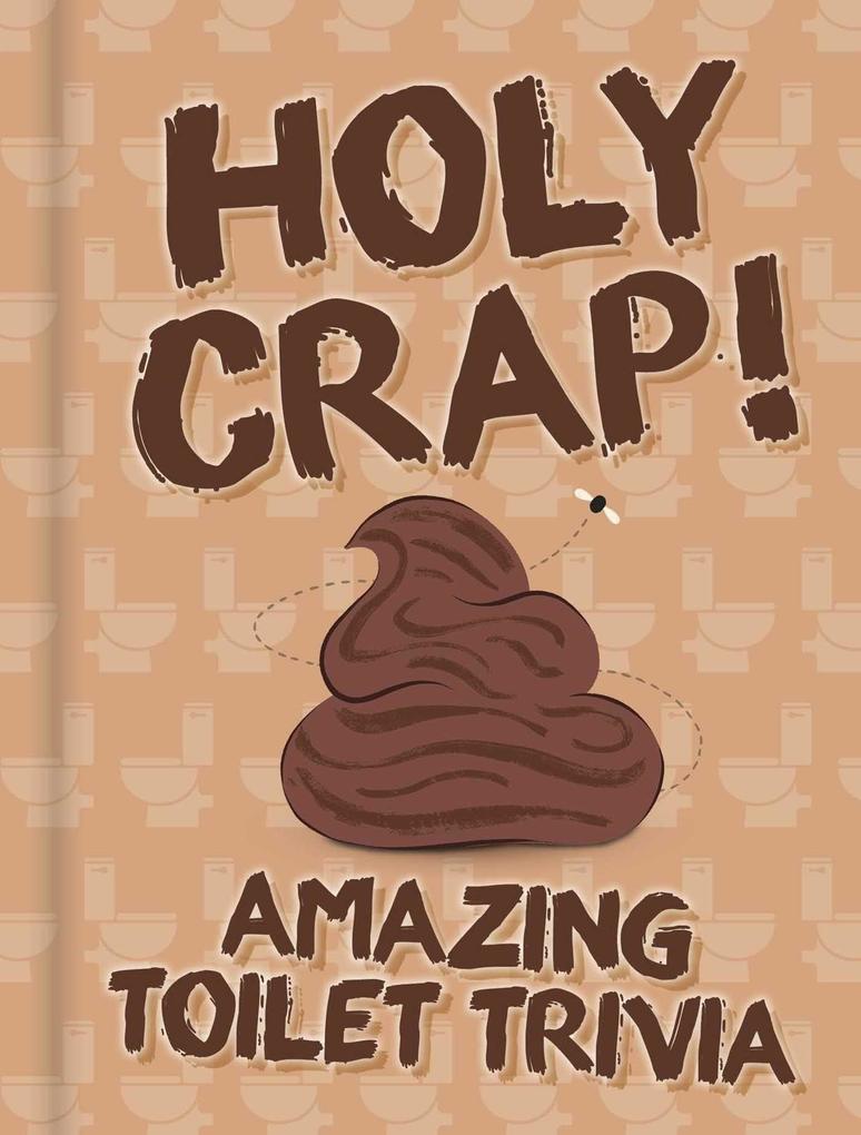 Holy Crap!