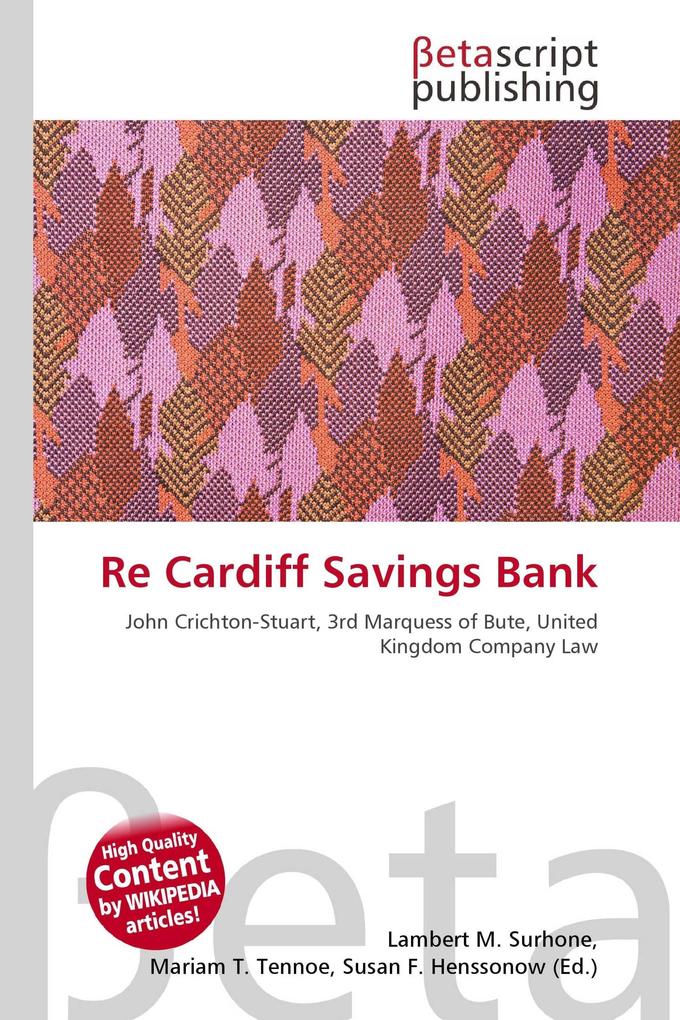 Re Cardiff Savings Bank