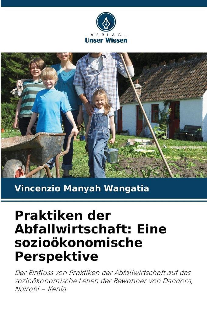 Praktiken der Abfallwirtschaft: Eine sozioökonomische Perspektive