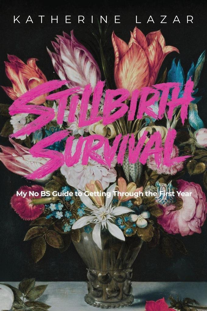 Stillbirth Survival