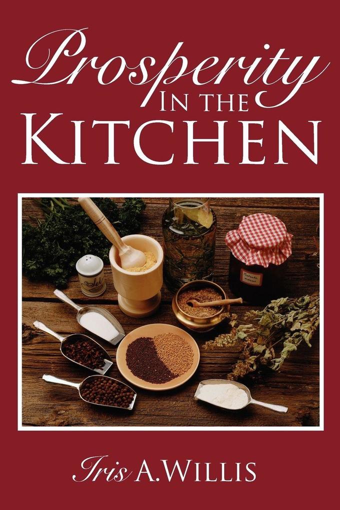 Prosperity In the Kitchen