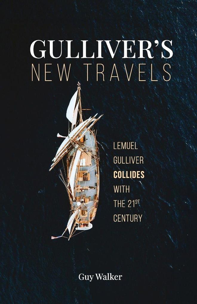 Gulliver's New Travels