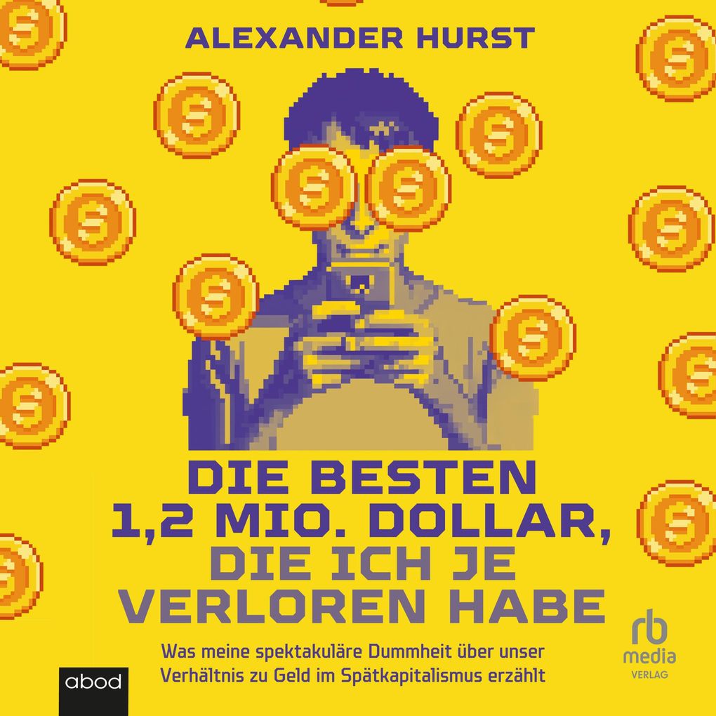 Die besten 12 Mio. Dollar die ich je verloren habe