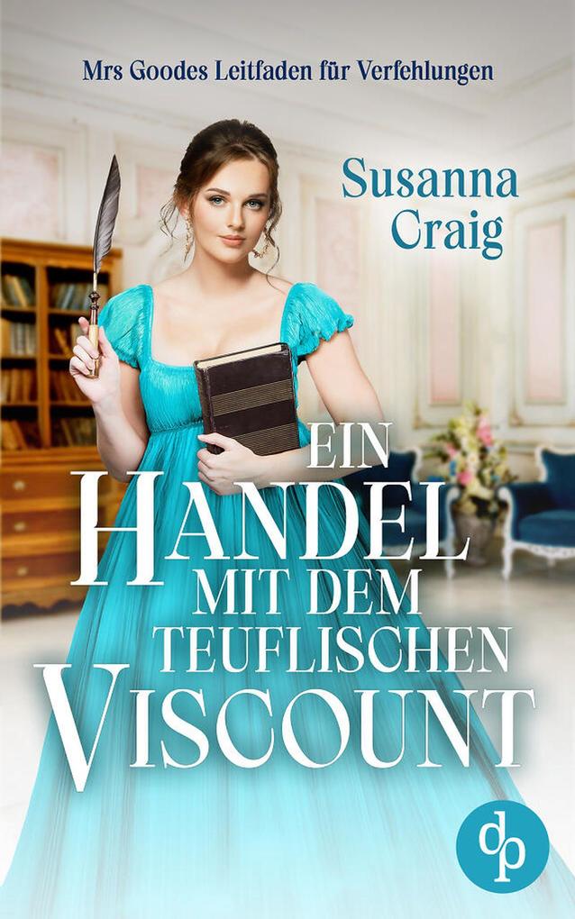 Ein Handel mit dem teuflischen Viscount