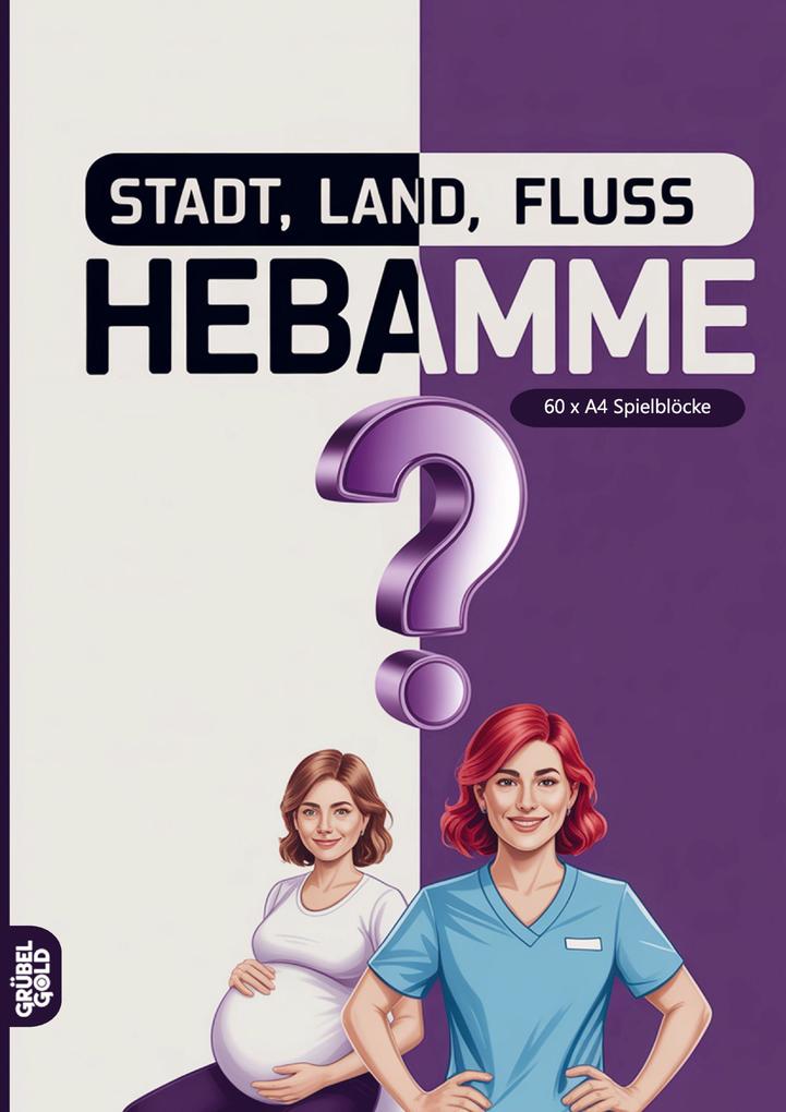 Stadt Land Fluss Hebamme
