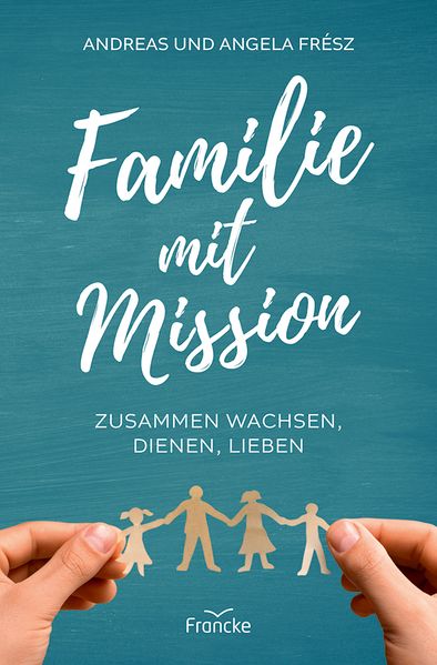 Familie mit Mission