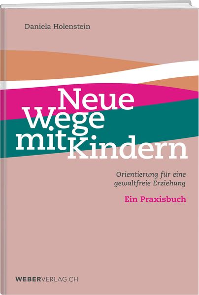 Neue Wege mit Kindern