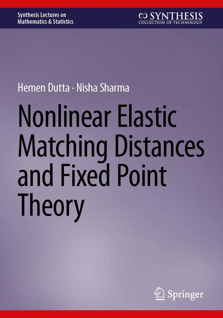 Nonlinear Elastic Matching Distances and Fixed Point Theory