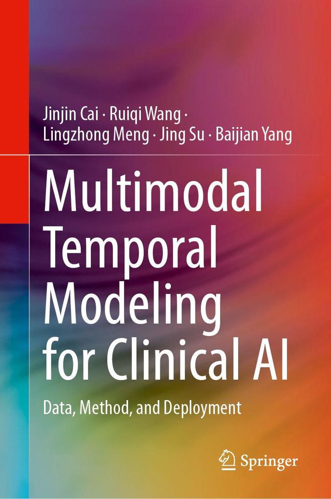 Multimodal Temporal Modeling for Clinical AI
