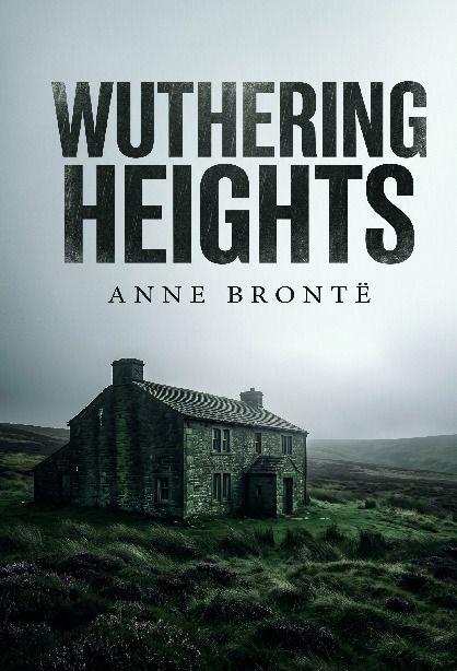 Wuthering Heights