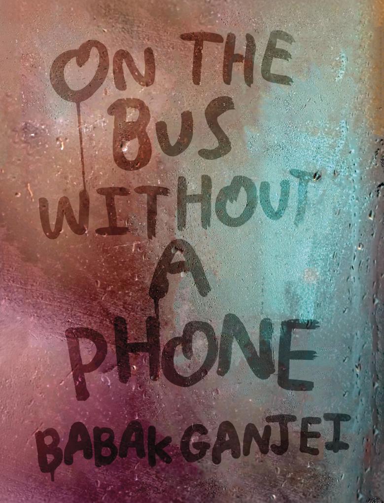 On the Bus Without a Phone