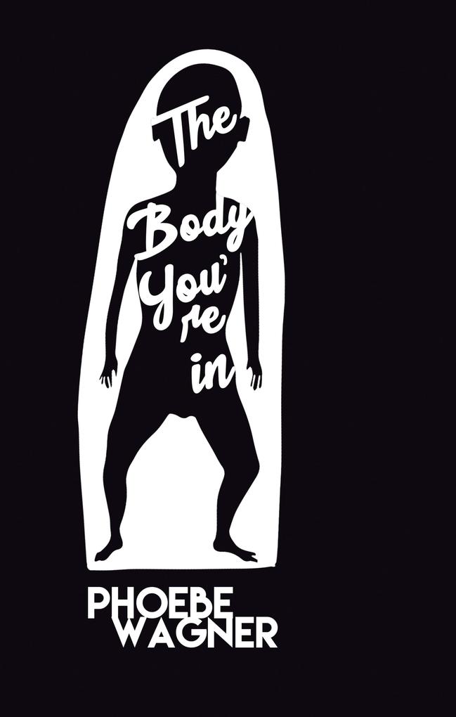 The Body You're In