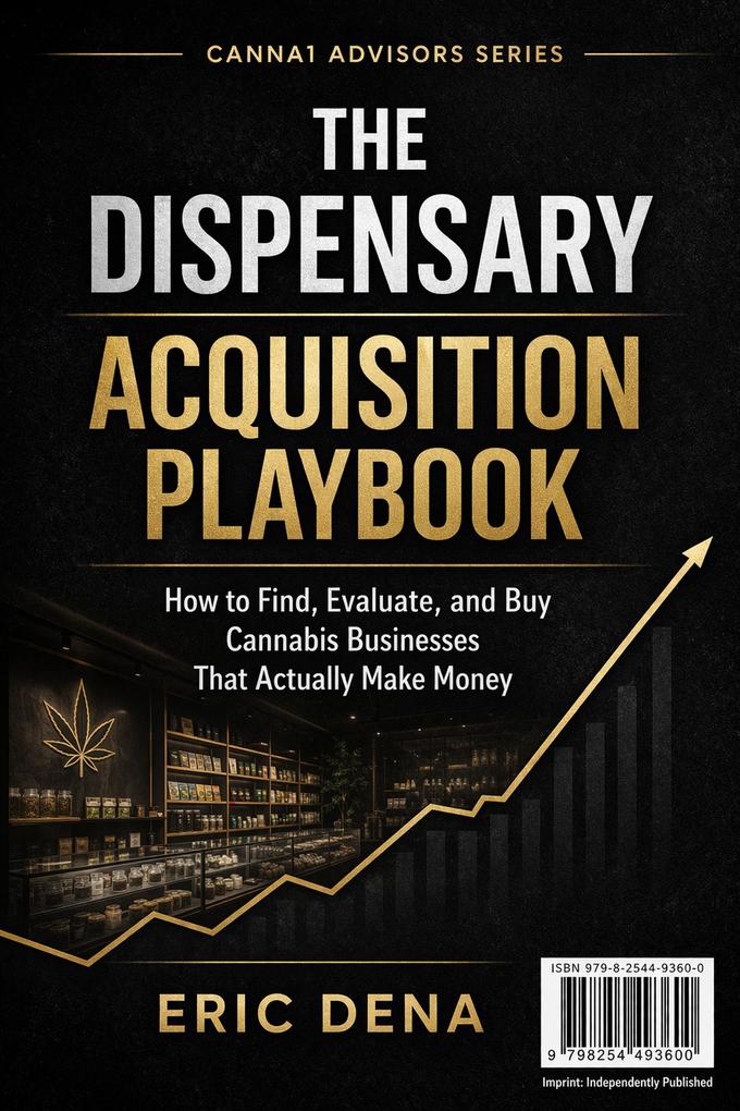 The Dispensary Acquistion Playbook