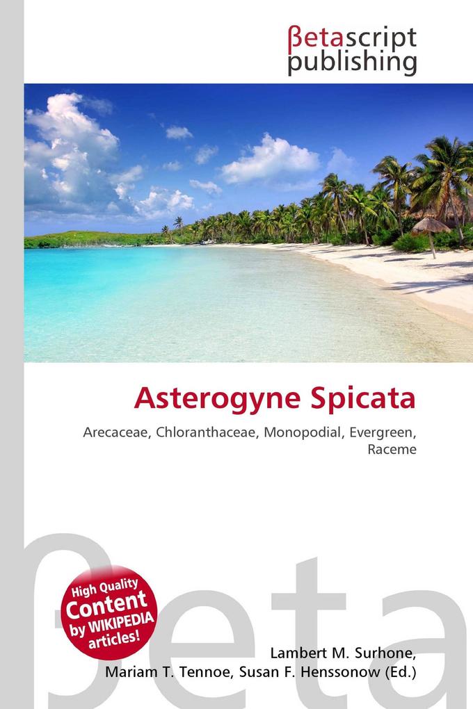 Asterogyne Spicata