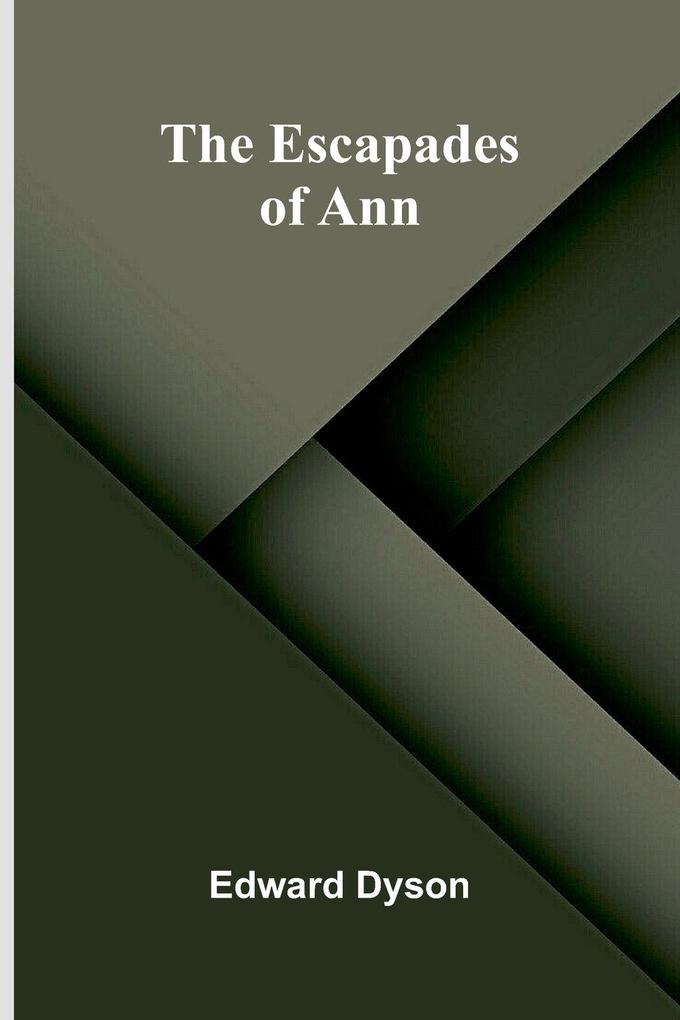 The Escapades of Ann