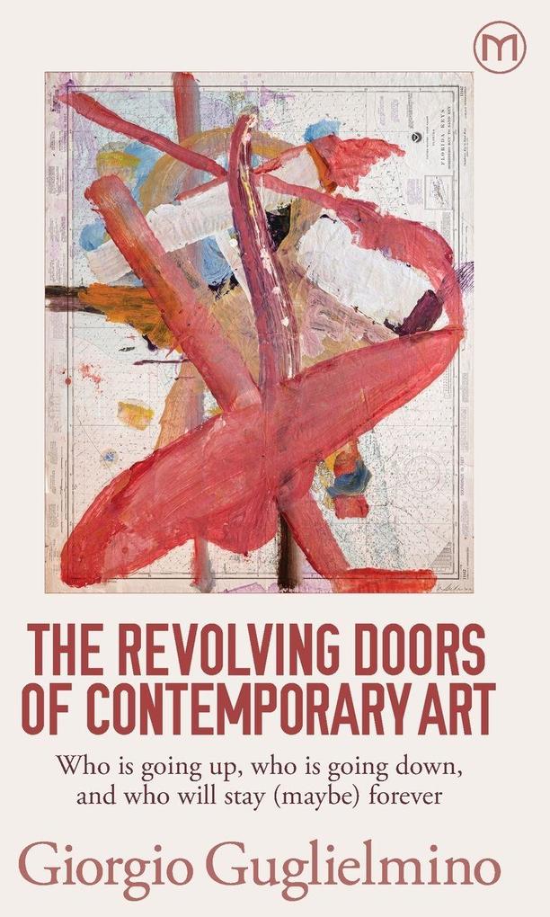 The Revolving Doors of Contemporary Art