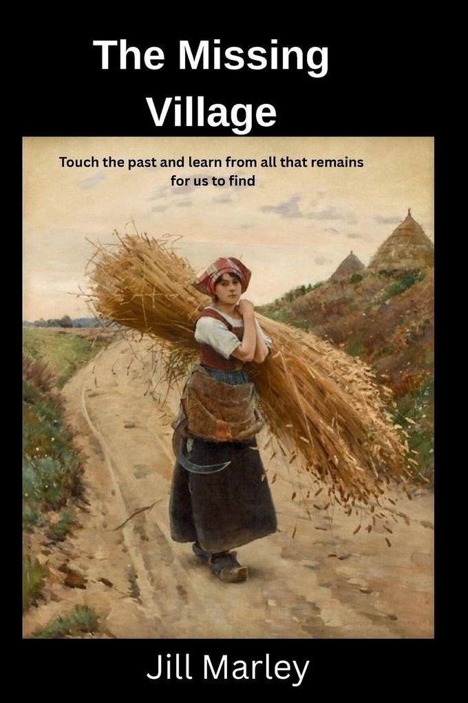 The Missing Village