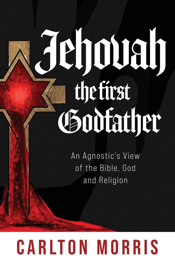 Jehovah the First God Father