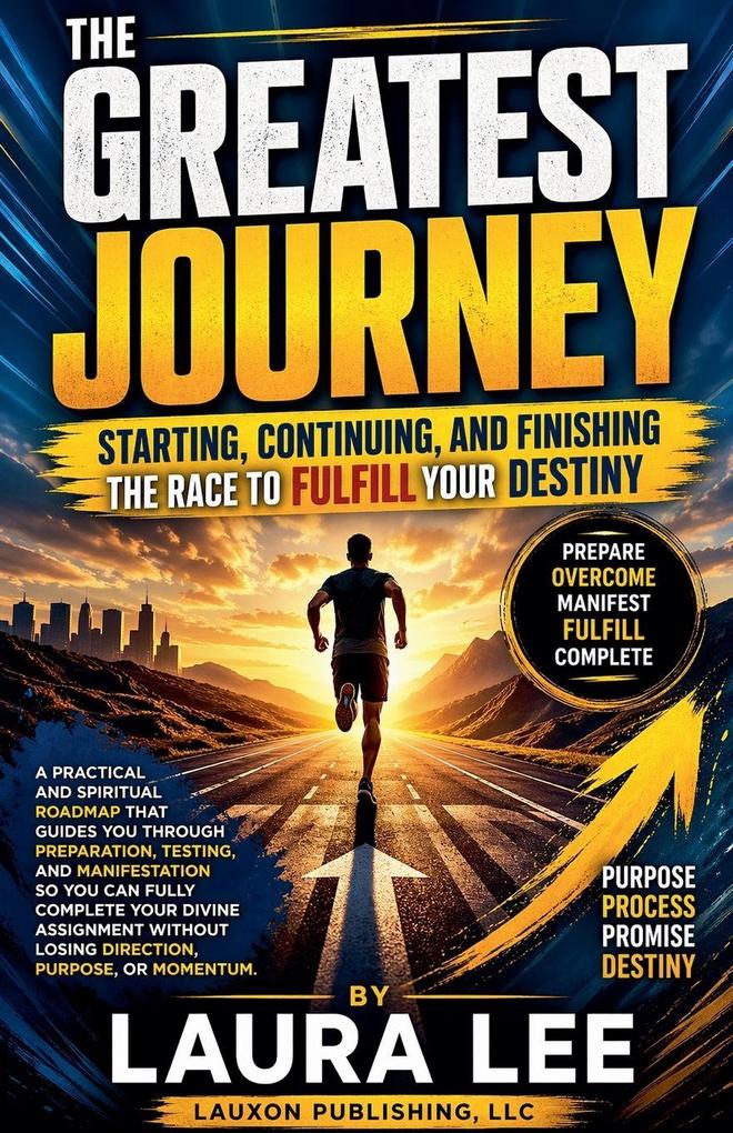 The Greatest Journey