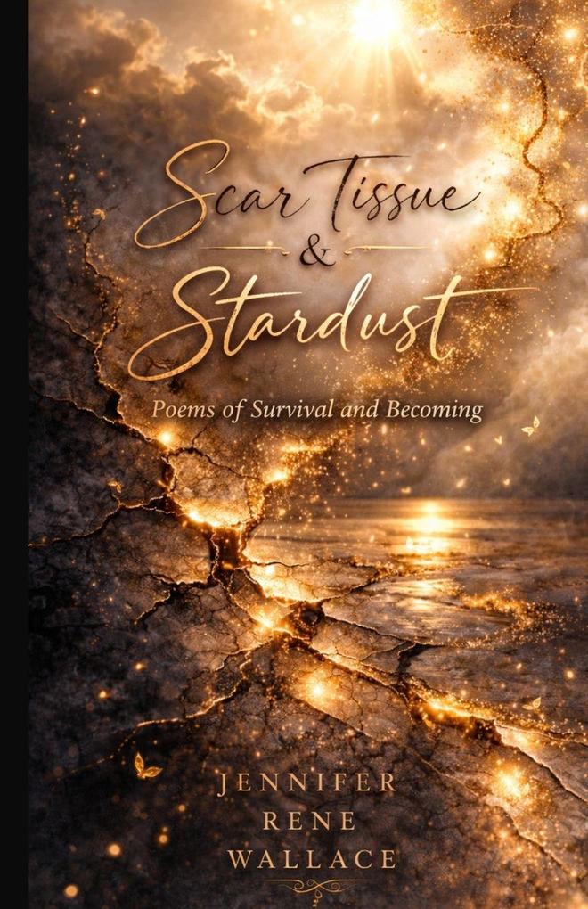 Scar Tissue & Stardust