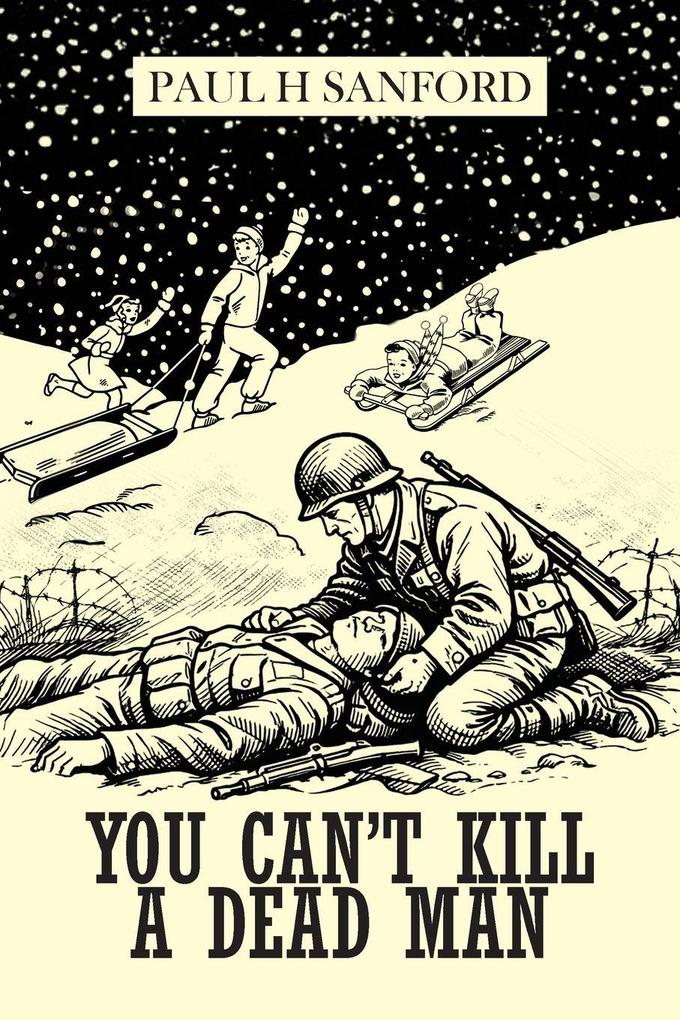 You Can't Kill a Dead Man