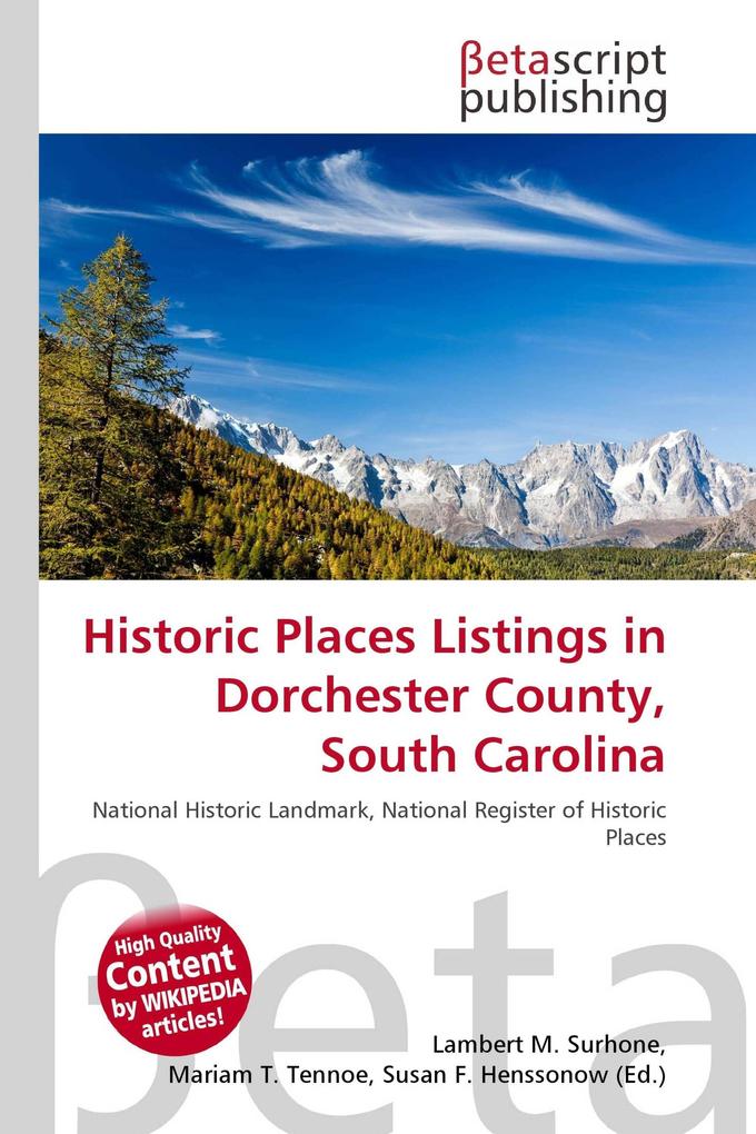 Historic Places Listings in Dorchester County South Carolina