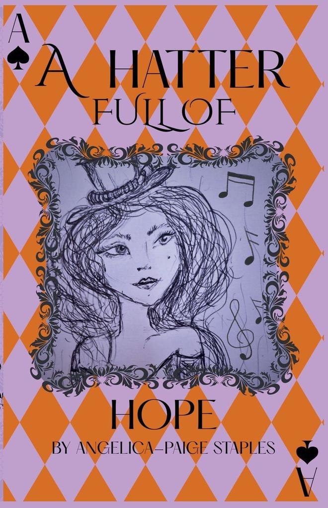 A Hatter Full of Hope