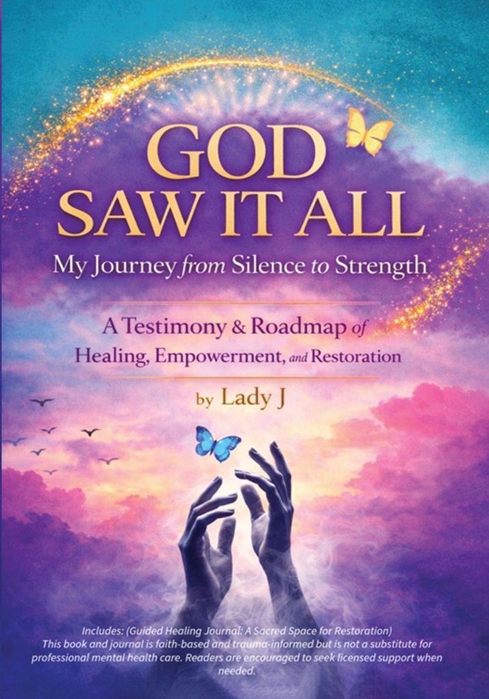 God Saw It All