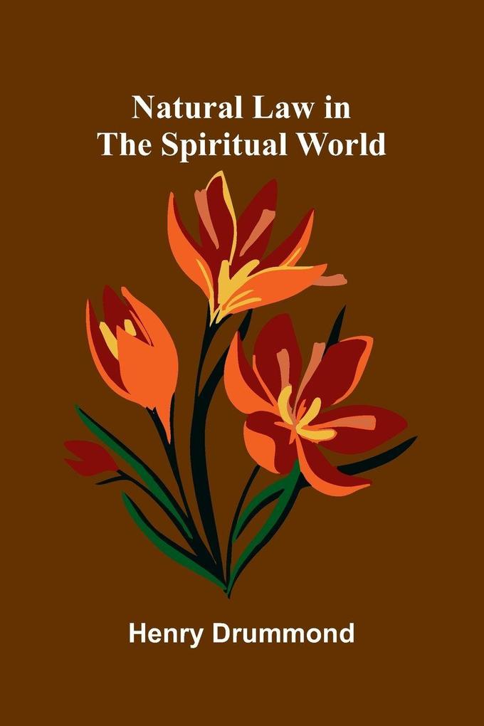 Natural Law in the Spiritual World
