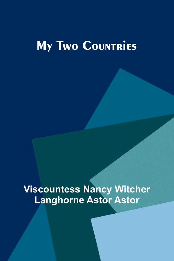 My Two Countries