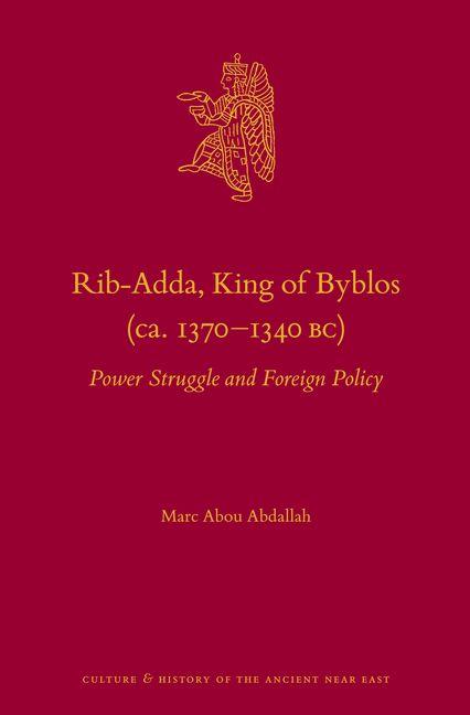Rib-Adda King of Byblos (Ca. 1370-1340 Bc)