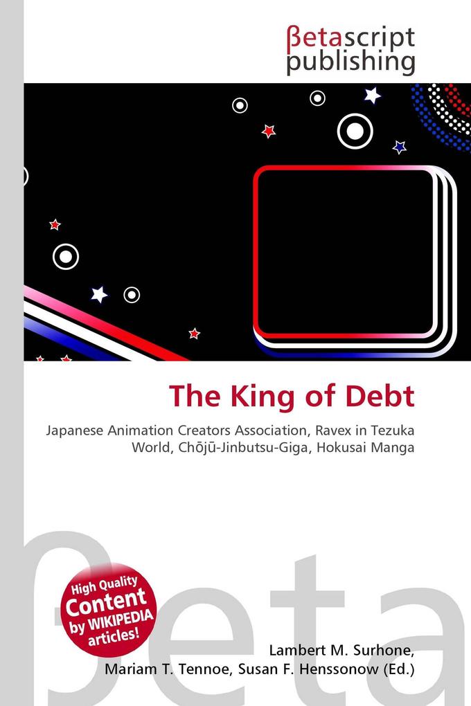 The King of Debt