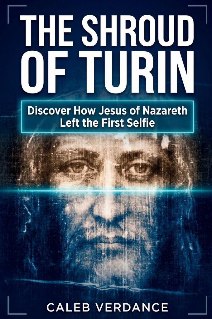 The Shroud of Turin